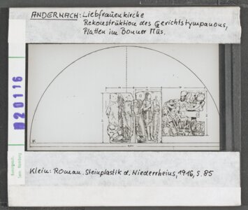 Vorschaubild Andernach: Liebfrauenkirche, Rekonstruktion des Gerichtstympanons, Platten im Bonner Museum Diasammlung